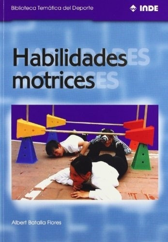 Habilidades Motrices - Batalla Flores