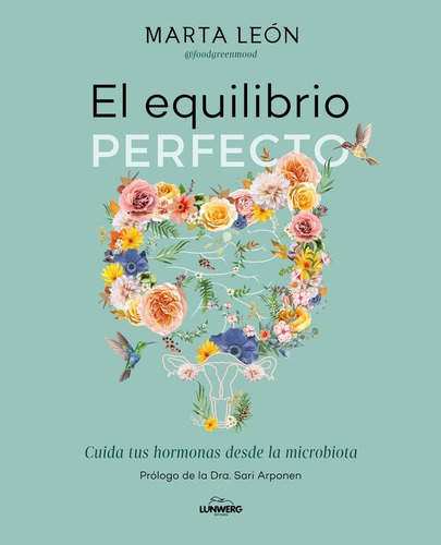 El Equilibrio Perfecto, De León, Marta. 1094, Vol. 1. Editorial Lunwerg Editores, Tapa Blanda, Edición 1 En Castellano, 2025