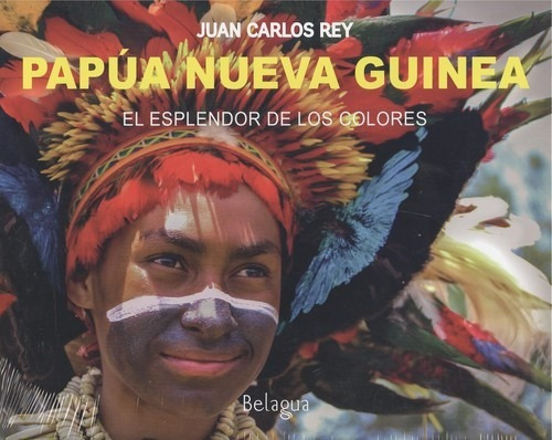 Libro Papua Nueva Guinea - Rey, Juan Carlos