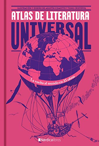 Atlas De La Literatura Universal -ilustrados-