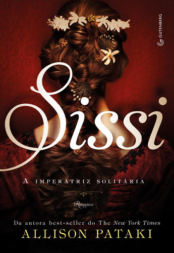 Sissi: A imperatriz solitária, de Pataki, Allison. Autêntica Editora Ltda., capa mole em português, 2016