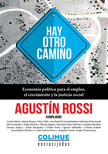 Hay Otro Camino - Agustin Rossi