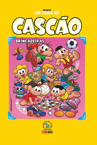 Coleção Um Tema Só - Cascão: Brincadeiras, de Mauricio de Sousa. Editora Panini Brasil LTDA, capa dura em português, 2019