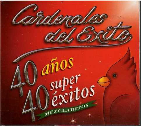 Cd - Cardenales De Exito/ 40 Exitos Mexcladitos