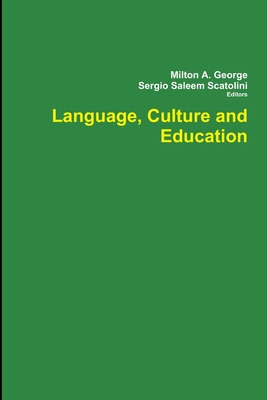 Libro Language, Culture And Education - George, Milton A.