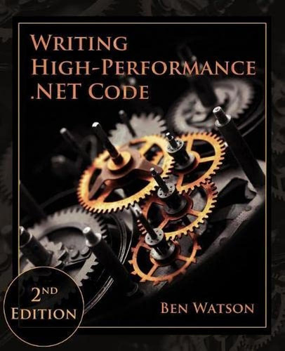 Libro Writing High-performance .net Code - Edicion Ingles