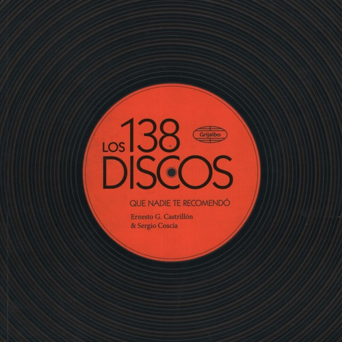 Los 138 Discos Que Nadie Te Recomendo