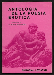 Antologia De La Poesia Erotica - Claudia Schvartz