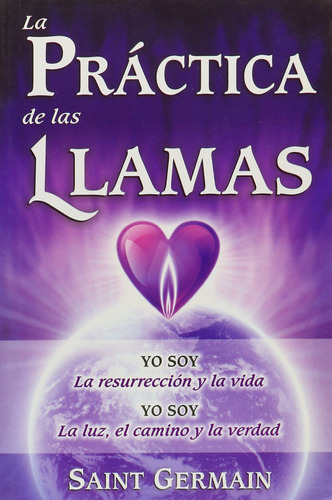 Practica De Las Llamas, La (spanish Edition)