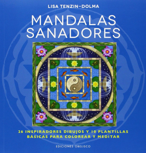 Mandalas Sanadores - Tenzin-dolma, Lisa
