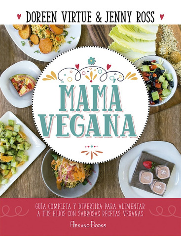 Mama Vegana - Doreen Virtue - Jenny Ross - #p