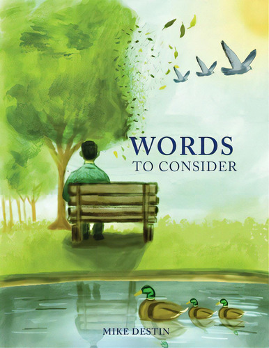 Words To Consider, De Destin, Mike. Editorial Lightning Source Inc, Tapa Blanda En Inglés