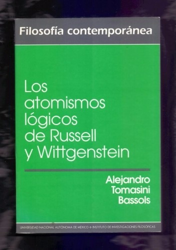 Los Atomismos Lógicos De Rusell Y Wittgenstein Bassols