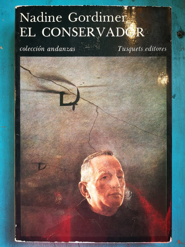 El Conservador - Nadine Gordimer