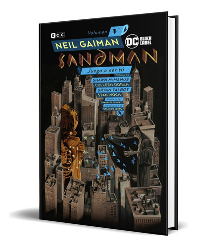 Libro Biblioteca Sandman Vol.5 [ Juego A Ser Tú ] Original, De Neil Gaiman. Editorial Ecc Ediciones, Tapa Dura En Español, 2022