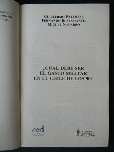 ¿cual Debe Ser El Gasto Militar Chile De Los 90? Patillo (Usado)