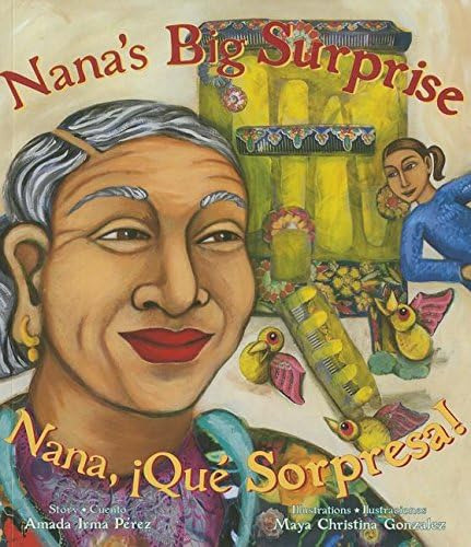 Libro: Nanas Big Surprise: Nana, Que Sorpresa! (english And