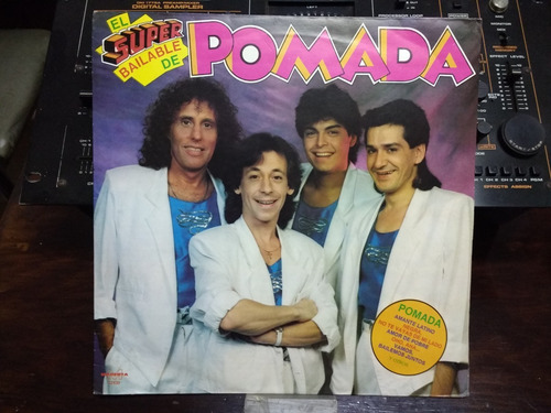 Pomada - El Super Baile De Vinilo