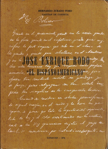 Jose Enrique Rodo El Hispanoamericano Firmado #15