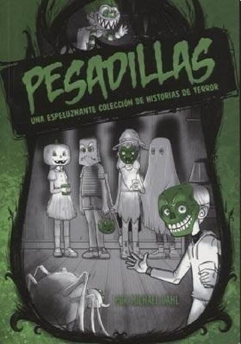 Pesadillas - Espeluznante Colecc. Historias De Terror