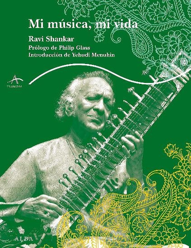 Mi Música, Mi Vida - Ravi Shankar