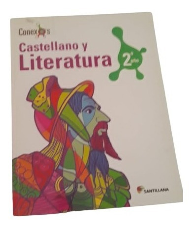 Castellano Y Literatura 2do Año Editorial Santillana