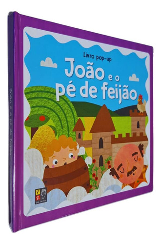Livro Físico Pop-up João E O Pé De Feijão, De Equipe Editorial. Livro Pop-up Editorial Pé Da Letra, Tapa Dura, Edición 1 En Português, 0