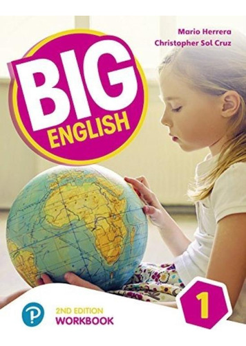 Big English 1 Workbook 2nd Edition Workbook 1, De Mario Herrera. Editorial Pearson, Tapa Blanda En Inglés, 2019