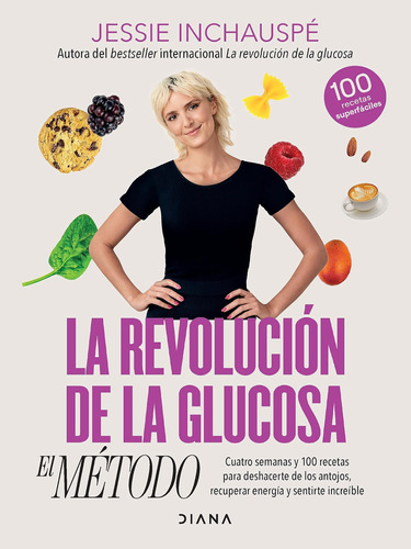 Libro: La Revolución De La Glucosa: El Método The Glucose Go