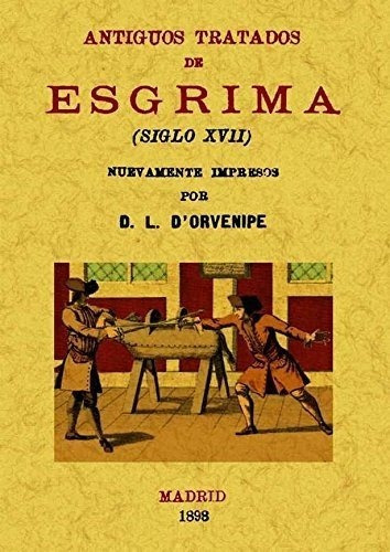 Antiguos Tratados De Esgrima