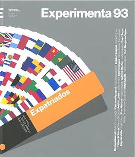 Experimenta 93: Vivir, Crear, Diseñar Y Crecer Fuera De Casa