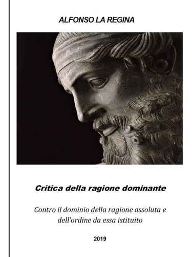 Libro: Critica Della Ragione Dominante (italian Edition)