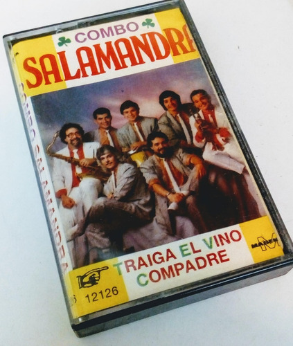 Cassette De Musica Combo Salamandra Traiga El Vino Compadre