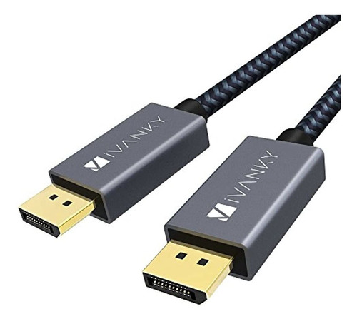 Ivanky - Cable Displayport 1.2 A Displayport (4k A 60hz, 2k