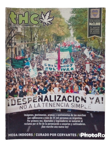 Revista Thc N° 39. Despenalización Ya. Mega Indoors,