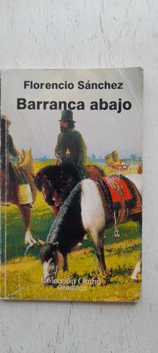 Barranca Abajo De Florencio Sánchez - Gradifco Ombú (usado)