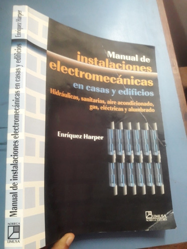 Libro Manual De Instalaciones Electromecánicas Harper 