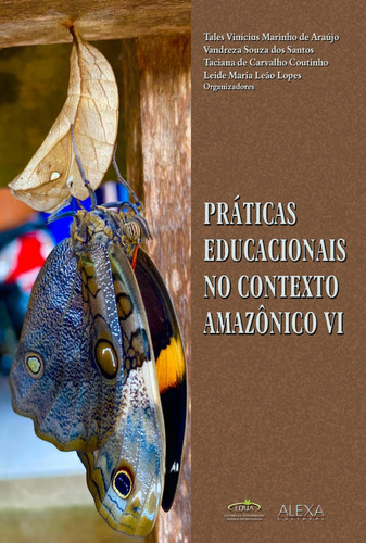 Práticas Educacionais No Contexto Amazônico Vi