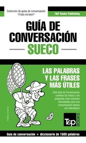 Libro : Guia De Conversacion Español-sueco Y Diccionario. 