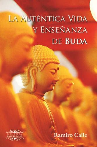 La Auténtica Vida Y Enseñanza De Buda, De A.a.v.v. Editorial Mandala En Español