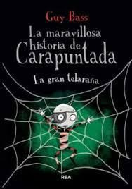 Libro La Maravillosa Historia De Carapuntada 4. La Gran Tel