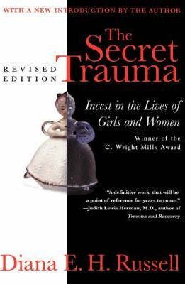 Libro The Secret Trauma : Incest In The Lives Of Girls An...