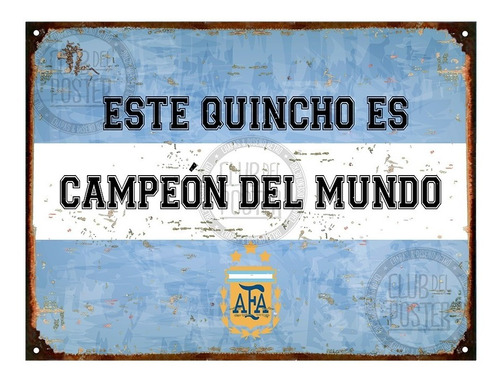 Cartel De Chapa Aca Campeones Qatar 2022 Quincho Mundial 