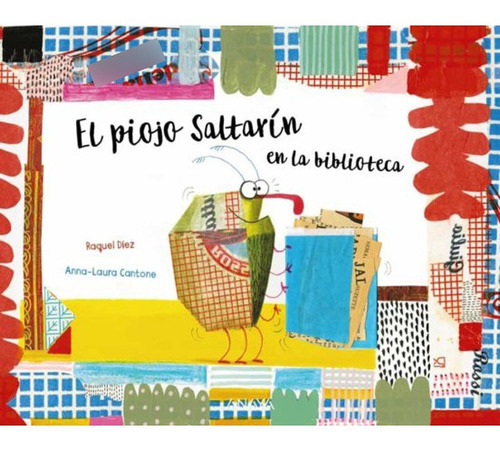 El Piojo Saltarín En La Biblioteca, De Diez Real, Raquel. Editorial Anaya, Tapa Dura En Español, 2019