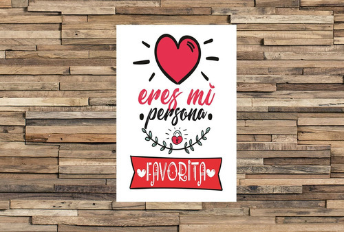 Vinilo Decorativo 40x60cm Eres Mi Persona Favorita Corazon