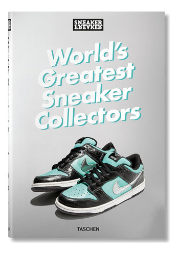 Libro Sneaker Freaker World's Greatest Sneaker Collectors