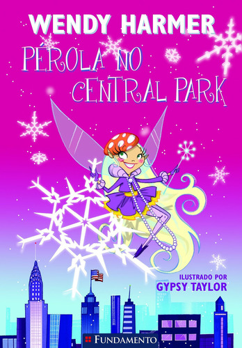 PÉROLA - PÉROLA NO CENTRAL PARK, de Harmer, Wendy. Editora Fundamento, edição 1 em português