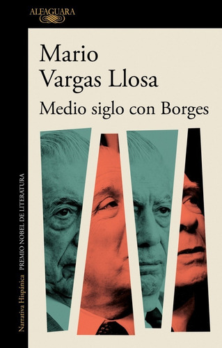 Medio Siglo Con Borges - Mario Vargas Llosa - Alfaguar Libro