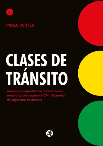 Clases De Tránsito Vol. Il - Pablo Cortés