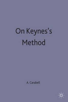 Libro On Keynes's Method - Anna M. Carabell